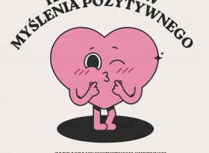 Plakat zapraszający do dołączenia do Klubu Liderów Myślenia Pozytywnego przedstawiający różowe uśmiechnięte serce.