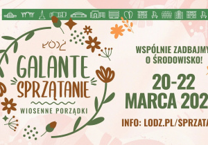 Plakat reklamujący akcję Galante sprzątanie.