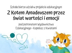 Plakat promujący projekt Z kotem Amadeuszem przez świat wartości i emocji