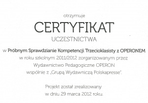 Certyfikat uczestnictwa w Próbnym Sprawdzianie Kompetencji trzecioklasisty z OPERONEM