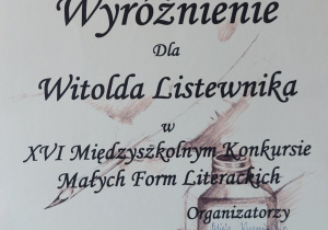 Dyplom wyróżnienie ucznia Witolda Listewnika zdobyty w konkursie