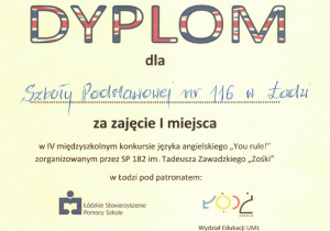 Dyplom dla Szkoły Podstawowej nr 116 za zajęcie 1. miejsca w konkursie YOU RULE