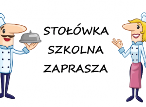 Clipard przedstawiający kucharzy i napis stołówka szkolna zaprasza