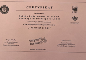 Certyfikat dla Szkoły Podstawowej nr 116 za udział w programie edukacyjnym Trzymaj formę.