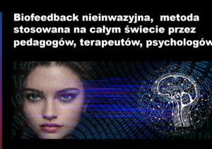 Plakat reklamujący terapię biofeedback: twarz kobiety oraz schematyczny obraz mózgu ludzkiego.i